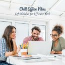 Low fi Beats & Work Music Background Music & Calm Work from Home - Efficient Workday\'s Lofi Rhythm ()