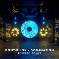 DONT BLINK - DOMINATION