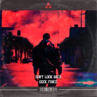 GeekForce - Don\'t Look Back
