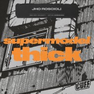 Jho Roscioli - Supermodel Thick