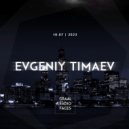 Evgeniy Timaev - Graal Radio Faces (10.07.2023) ()
