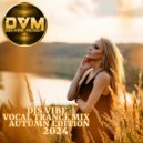 Djs Vibe - Vocal Trance Mix 2024 (Autumn