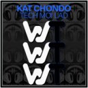 Kat Chondo - Tech Moi Lad (Original Mix)