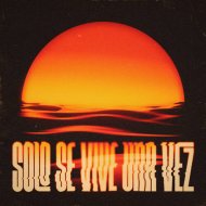 Yas Cepeda, Azucar Moreno - Solo Se Vive Una Vez