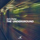 Bavinni - The Underground (Original Mix)