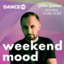 John Junior - Weekend Mood Dance Fm