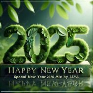 ASYA - Special New Year 2025 Mix