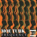 Moe Turk - Frequency (Original Mix)