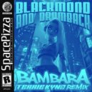 Blackmond & Drumback - Bambara