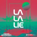 Deep Emotion - La La Lie (Original Mix)