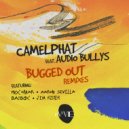 Camelphat, Audio Bullys - Bugged Out (Jim Rider Remix)