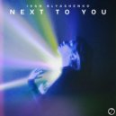 Ivan Blyashenko - Next To You (Original Mix)