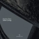 Pasha Stan - Slow Living