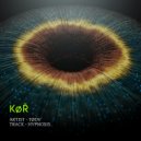 TØDV & KOR TRAX - HYPNOSIS