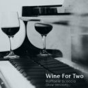 Raffaele Scoccia - Wine For Two (Slow Version)