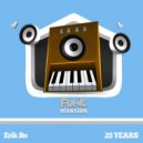Erik Bo - 25 YEARS (Original Mix)