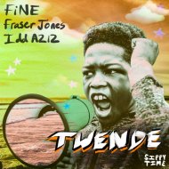 FiNE (official), Idd Aziz, Fraser Jones - Twende