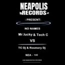 Mr.lucky & Tech C & TC Dj & Rosmery Dj - No Names