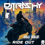 Dj Trashy & Dj Dr.Souss - Ride Out