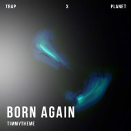 timmytheme - Born Again