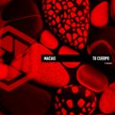 Macias - Tu Cuerpo (Original Mix)