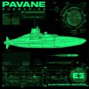 Pavane - Submarine (Original Mix)