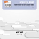 DiscoVer., Mart - The Rhythm Of The Night