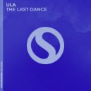 Ula - The Last Dance (Extended Mix)