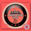 Brothas & Sistas - Luv Fool (Extended Mix)