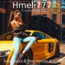 Hmeli777 - Indie Dance & Deep Melodic #.37 ()