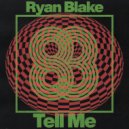 Ryan Blake - Are U Ready?