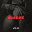 DJOWW & EdiBi - Vem Quicando (Original Mix)