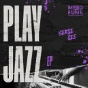 Serge Gee - Play It (Original Mix)
