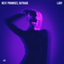 Next Promises, OUTRAGE - Lady (Hear Me Tonight) (Original Mix)