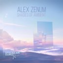 Alex Zenum - Morning Bliss (Space Mix)