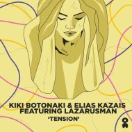 Elias Kazais, Lazarusman, Kiki Botonaki - Tension