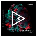 Shakti (UK) - Nasty (Original Mix)