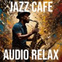 Audio Relax - Harlem Nocturne