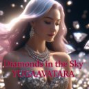 yugaavatara - Diamonds in the Sky (Mix 2025)