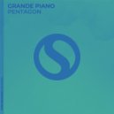 Grande Piano - Pentagon (Extended Mix)