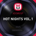 XDO#USP - HOT NIGHTS VOL.1