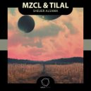 Mzcl & Tilal - Cielo Cayendo ()