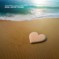 Roman Messer, ThoBa & Justin J. Moore - Now We\'re Found