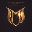 Michael Milov & Dmitriy Kuznetsov - In My Dreams