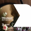 Meraj Deylami & Jan Rynkevic - Self Reflection