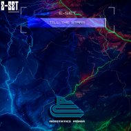 E-SET - Till The Stars