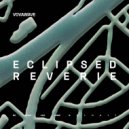 VovaWave - Eclipsed Reverie (Extended Mix)