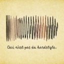 STOIK - Ceci n\'est pas du hardstyle (DJ Version)