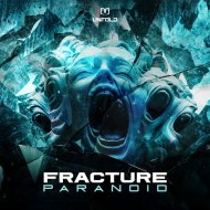 Fracture - Paranoid