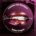 L\'Atelier de musique & L\'Atelier de musique - Saint-Tropez (Original Mix)